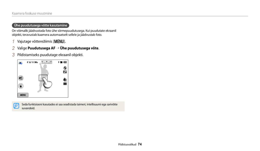 Samsung EC-WB250FFPBE2 manual Valige Puudutusega AF “ Ühe puudutusega võte, Pildistamiseks puudutage ekraanil objekti 