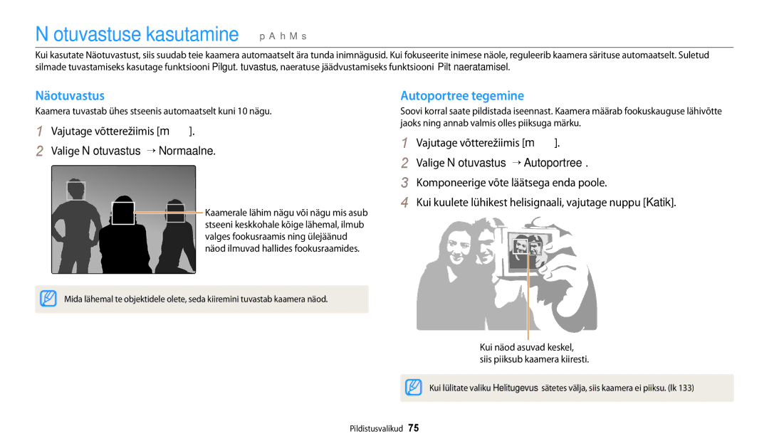 Samsung EC-WB250FBPRE2 manual Näotuvastuse kasutamine p a h M s, Autoportree tegemine, Valige Näotuvastus “ Normaalne 