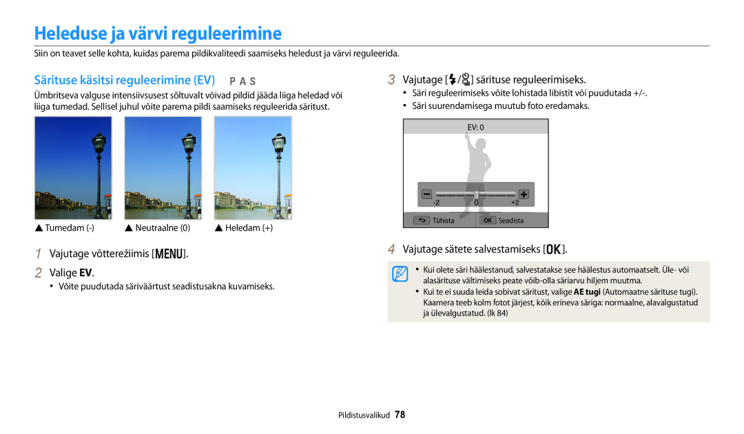 Samsung EC-WB250FBPWE2, EC-WB250FBPBE2 manual Heleduse ja värvi reguleerimine, Särituse käsitsi reguleerimine EV p a h 