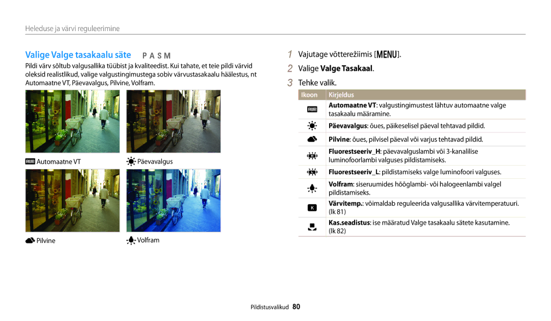 Samsung EC-WB250FFPBE2, EC-WB250FBPBE2, EC-WB250FBPWE2 manual Valige Valge tasakaalu säte p a h M, Valige Valge Tasakaal 