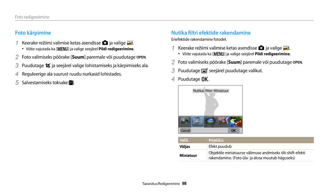 Samsung EC-WB250FFPBE2 Foto kärpimine, Nutika filtri efektide rakendamine, Eriefektide rakendamine fotodel, Efekt puudub 