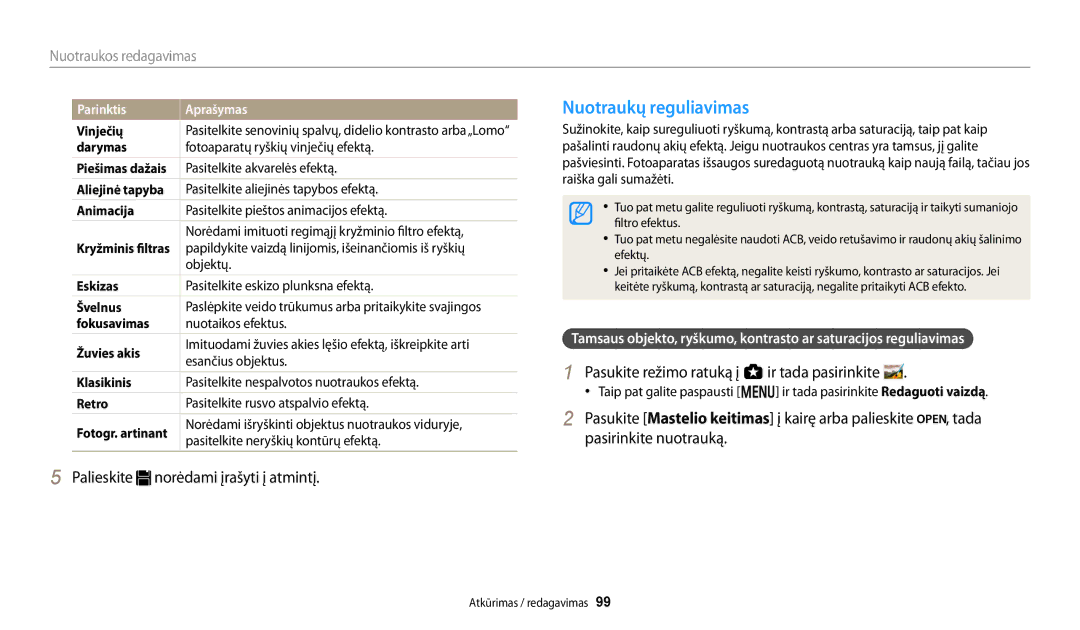 Samsung EC-WB250FBPRE2, EC-WB250FBPBE2, EC-WB250FBPWE2, EC-WB250FFPWE2 manual Nuotraukų reguliavimas, Vinječių, Darymas 