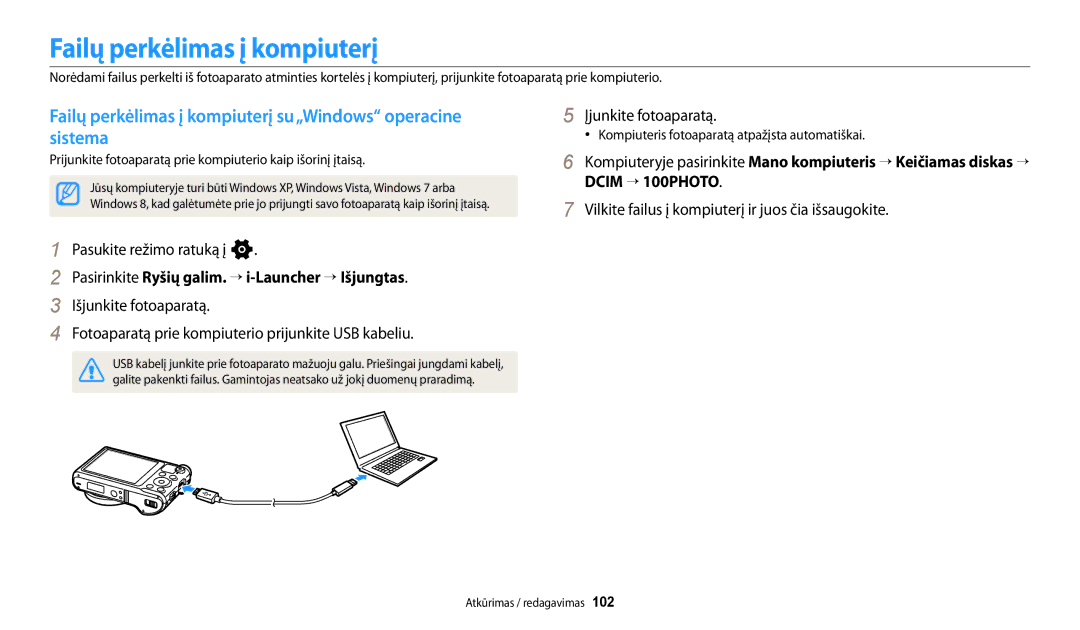 Samsung EC-WB250FBPWE2 manual Failų perkėlimas į kompiuterį su„Windows operacine sistema, Įjunkite fotoaparatą 