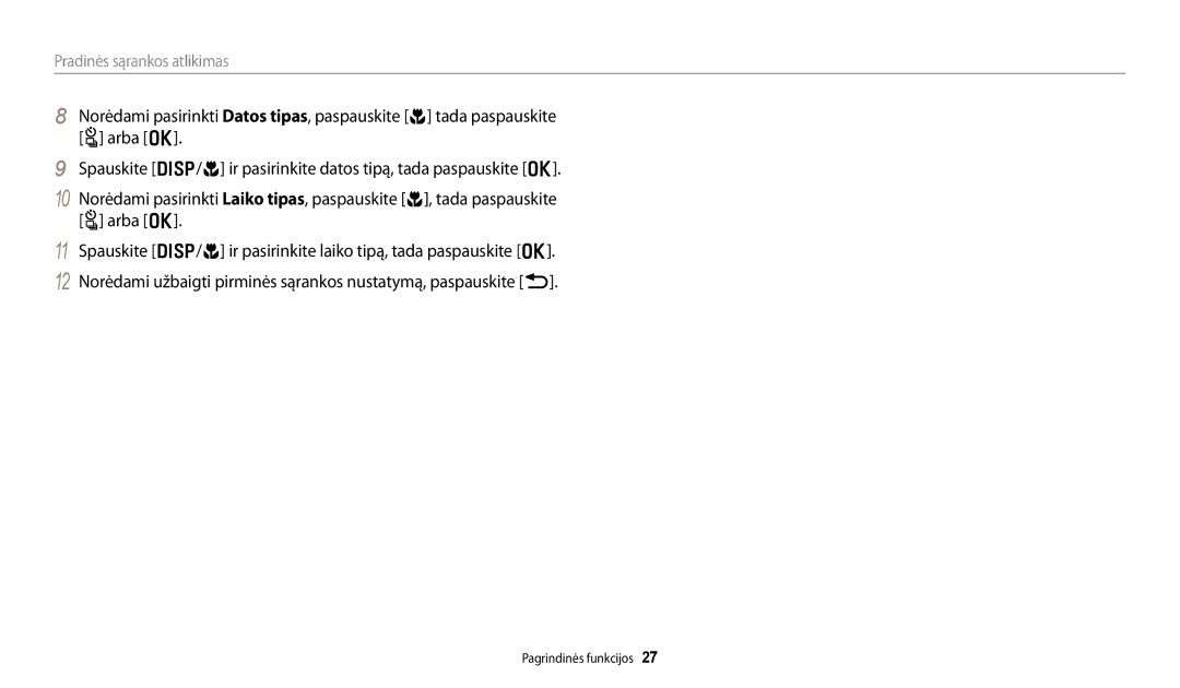 Samsung EC-WB250FBPRE2, EC-WB250FBPBE2, EC-WB250FBPWE2, EC-WB250FFPWE2, EC-WB250FFPBE2 manual Pradinės sąrankos atlikimas 