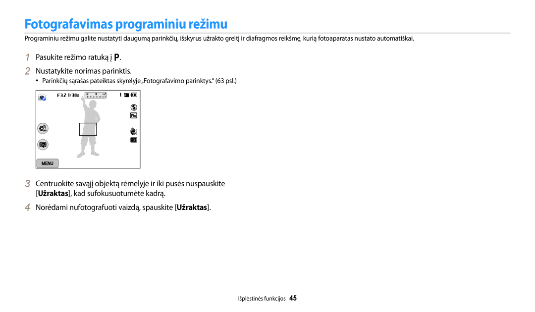 Samsung EC-WB250FBPRE2 manual Fotografavimas programiniu režimu, Pasukite režimo ratuką į p Nustatykite norimas parinktis 