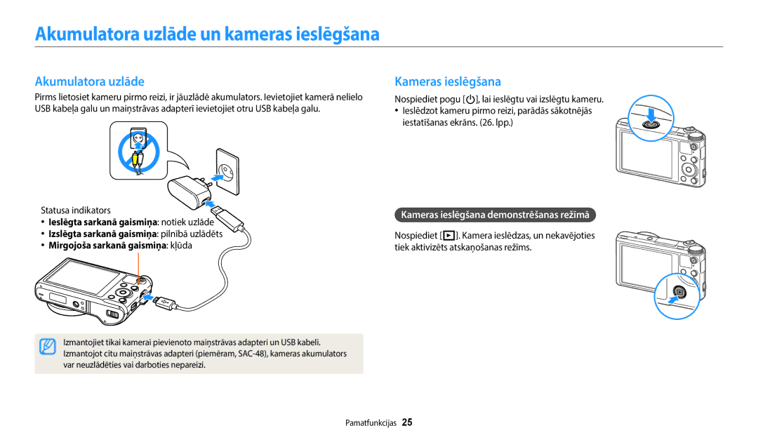 Samsung EC-WB250FFPWE2, EC-WB250FBPBE2 Akumulatora uzlāde un kameras ieslēgšana, Kameras ieslēgšana, Statusa indikators 