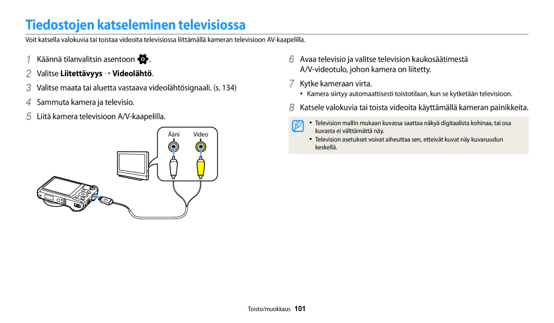 Samsung EC-WB250FFPWE2 Tiedostojen katseleminen televisiossa, Valitse Liitettävyys “ Videolähtö, Kytke kameraan virta 