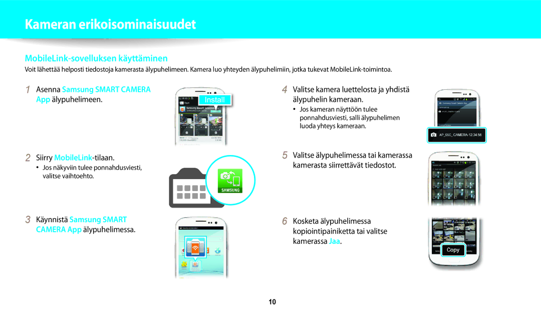 Samsung EC-WB252FFDWE2, EC-WB250FBPBE2, EC-WB250FBPWE2 manual MobileLink-sovelluksen käyttäminen, Siirry MobileLink-tilaan 