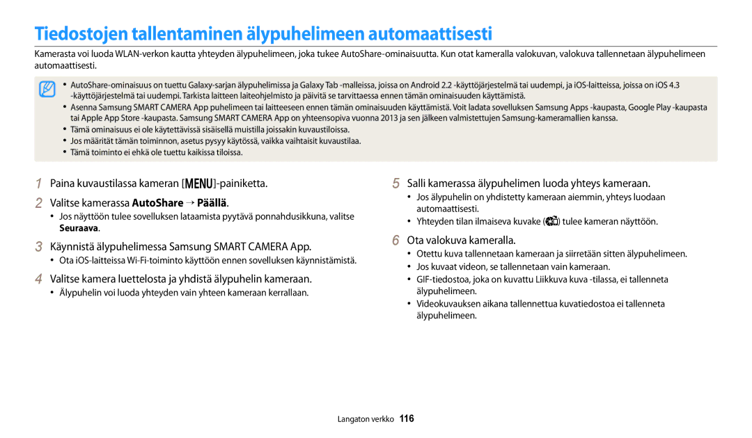 Samsung EC-WB250FBPBE2, EC-WB250FBPWE2 Tiedostojen tallentaminen älypuhelimeen automaattisesti, Ota valokuva kameralla 