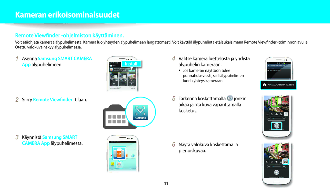 Samsung EC-WB250FFPWE2, EC-WB250FBPBE2, EC-WB250FBPWE2 manual Remote Viewfinder -ohjelmiston käyttäminen, App älypuhelimeen 