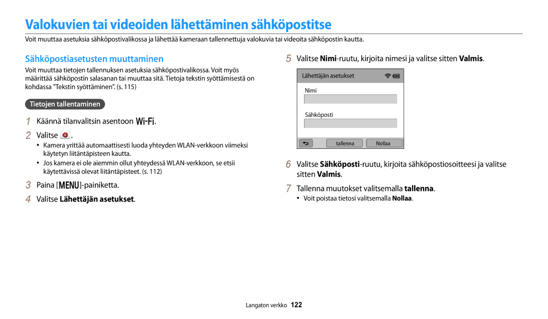 Samsung EC-WB252FBDBE2 manual Valokuvien tai videoiden lähettäminen sähköpostitse, Sähköpostiasetusten muuttaminen 