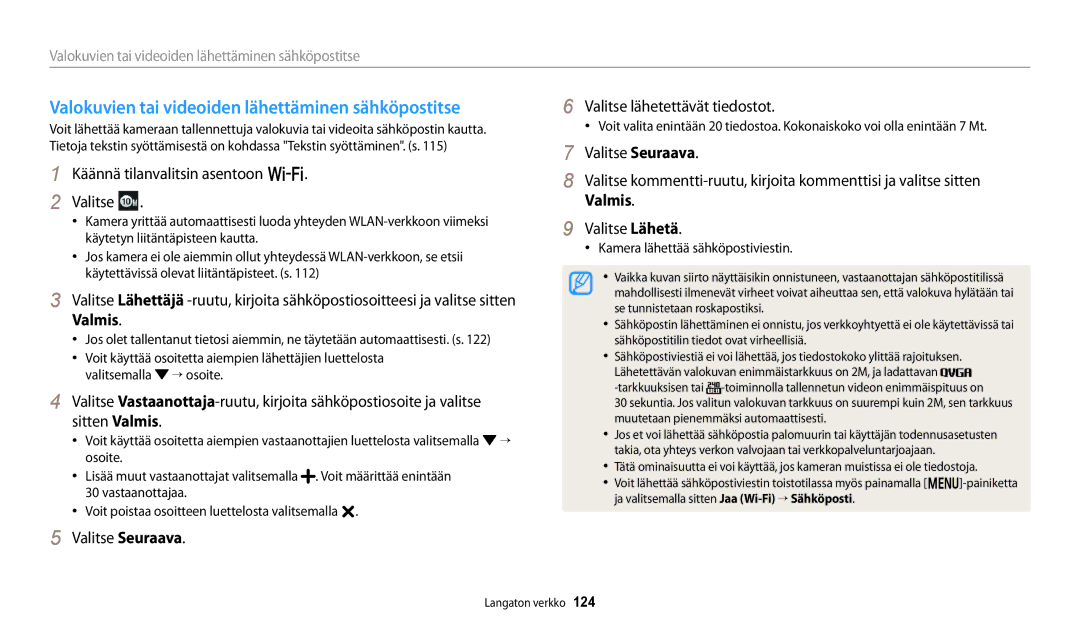 Samsung EC-WB250FBPAE2 manual Valokuvien tai videoiden lähettäminen sähköpostitse, Kamera lähettää sähköpostiviestin 