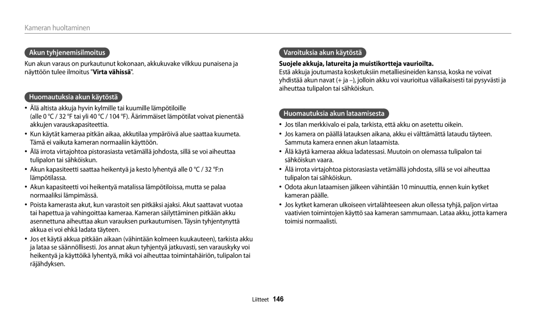 Samsung EC-WB250FFPWE2, EC-WB250FBPBE2 manual Akun tyhjenemisilmoitus, Huomautuksia akun käytöstä, Varoituksia akun käytöstä 