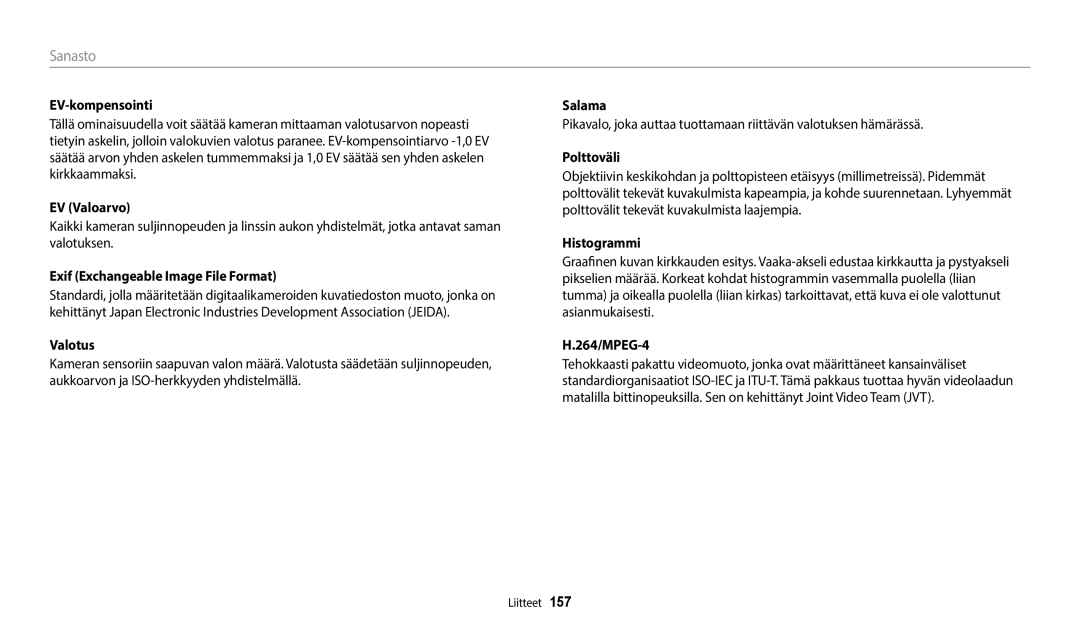 Samsung EC-WB250FFPBE2 manual EV-kompensointi, EV Valoarvo, Exif Exchangeable Image File Format, Polttoväli, Histogrammi 