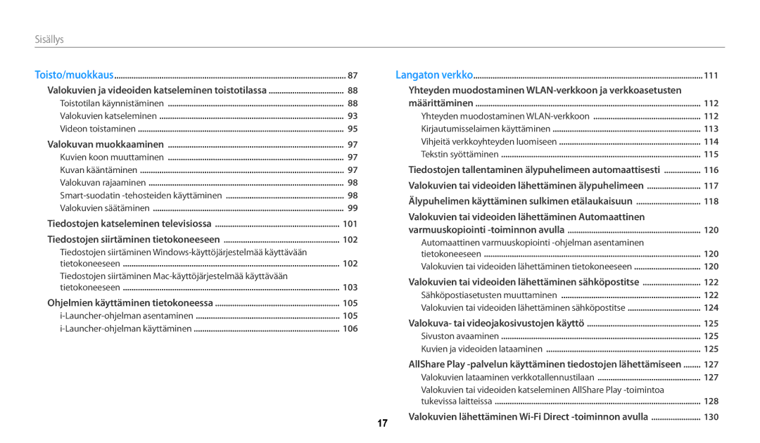 Samsung EC-WB250FBPBE2, EC-WB250FBPWE2, EC-WB252FFDWE2, EC-WB250FFPWE2 Valokuvien tai videoiden lähettäminen Automaattinen 