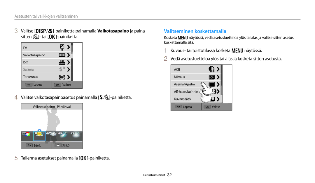 Samsung EC-WB252FBDBE2, EC-WB250FBPBE2 Valitseminen koskettamalla, Valitse valkotasapainoasetus painamalla F/t-painiketta 