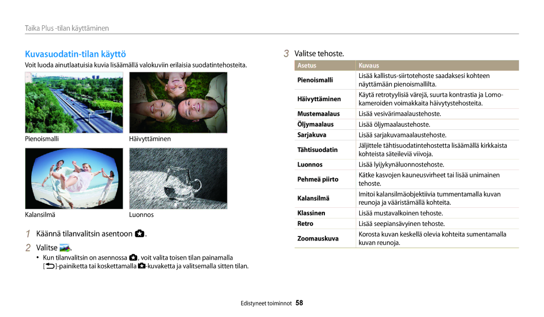 Samsung EC-WB250FFPBE2, EC-WB250FBPBE2, EC-WB250FBPWE2, EC-WB252FFDWE2 manual Kuvasuodatin-tilan käyttö, Valitse tehoste 