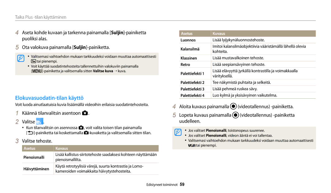 Samsung EC-WB252FBDBE2, EC-WB250FBPBE2, EC-WB250FBPWE2, EC-WB252FFDWE2 manual Elokuvasuodatin-tilan käyttö, Palettiefekti 