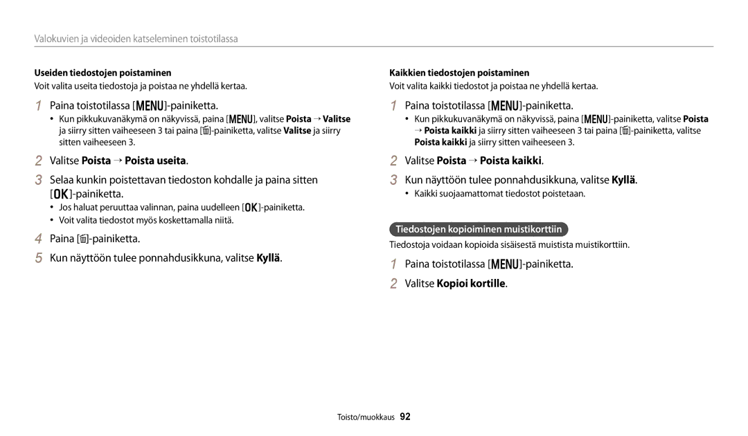 Samsung EC-WB250FFPWE2 Paina toistotilassa m-painiketta, Valitse Poista “ Poista useita, Valitse Poista “ Poista kaikki 