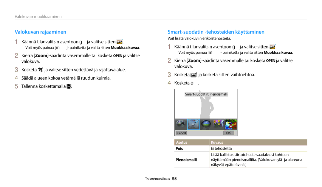 Samsung EC-WB250FBPBE2 Valokuvan rajaaminen, Smart-suodatin -tehosteiden käyttäminen, Ei tehostetta, Näkyvät epäterävinä 