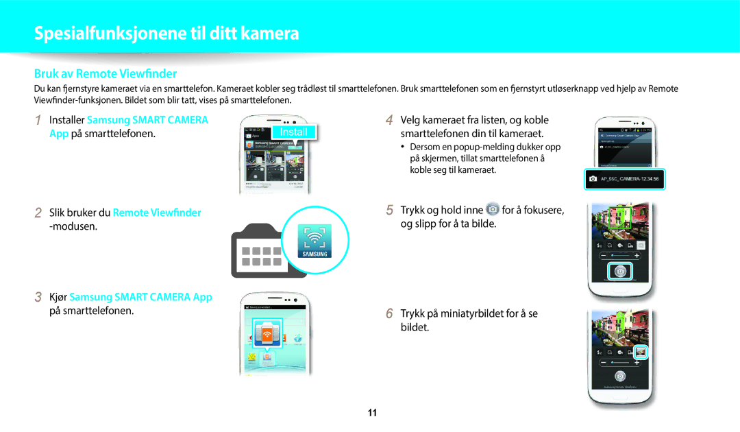 Samsung EC-WB250FFPWE2, EC-WB250FBPBE2, EC-WB250FBPWE2, EC-WB252FFDWE2, EC-WB250FFPAE2 manual Bruk av Remote Viewfinder 