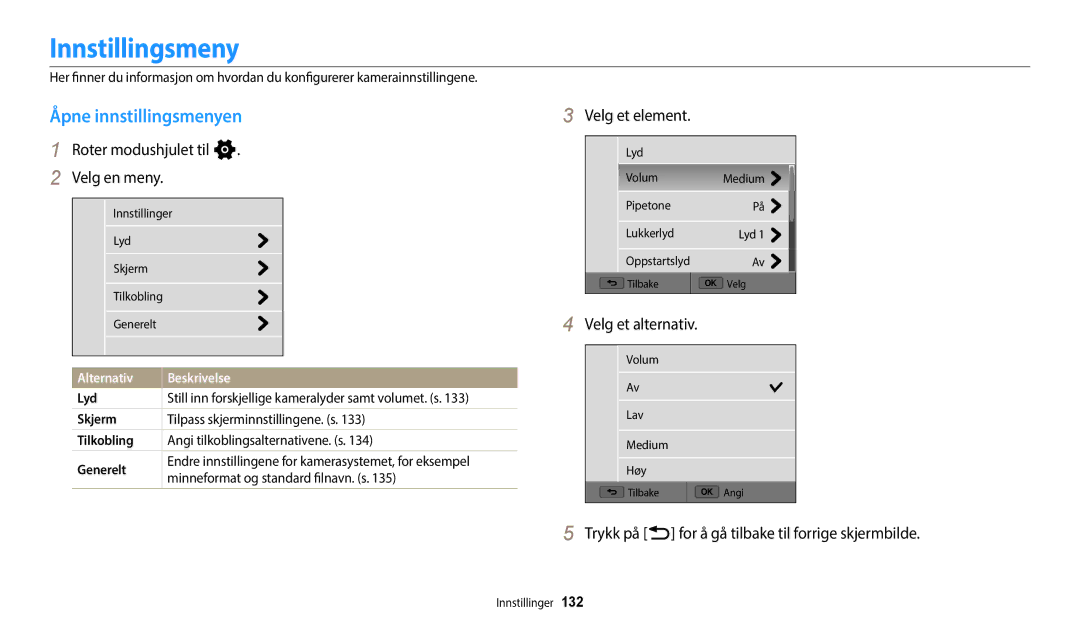 Samsung EC-WB252FBDWE2 Innstillingsmeny, Åpne innstillingsmenyen, Roter modushjulet til n Velg en meny, Velg et element 