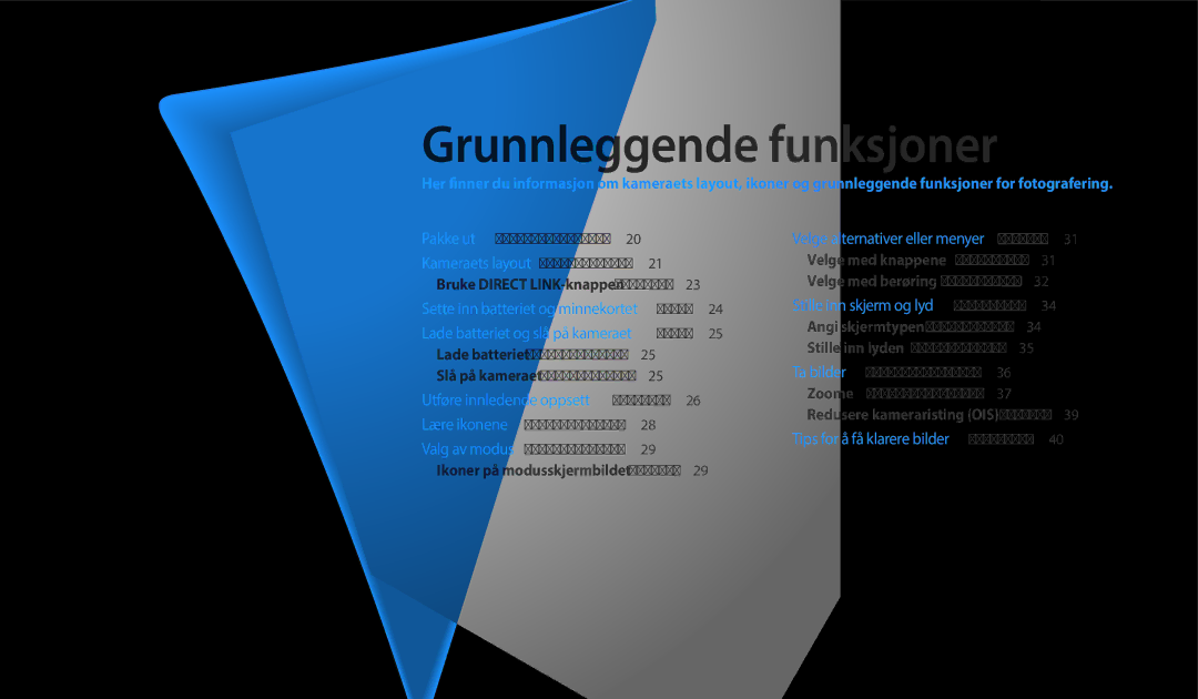 Samsung EC-WB252FFDWE2, EC-WB250FBPBE2, EC-WB250FBPWE2, EC-WB250FFPWE2, EC-WB250FFPAE2 manual Grunnleggende funksjoner 