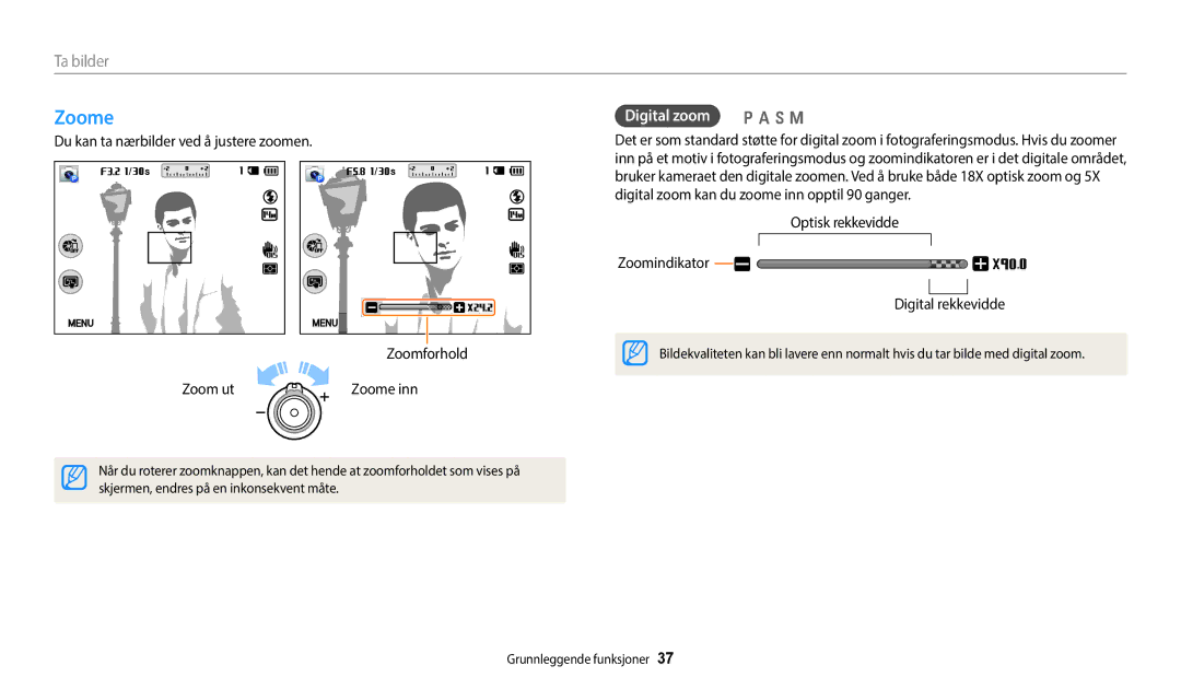 Samsung EC-WB252FFDWE2, EC-WB250FBPBE2, EC-WB250FBPWE2 manual Digital zoom p a h M, Zoom ut Zoomforhold Zoome inn 