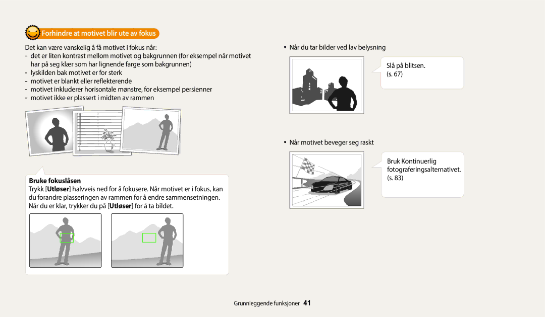 Samsung EC-WB252FBDBE2 manual Forhindre at motivet blir ute av fokus, Det kan være vanskelig å få motivet i fokus når 