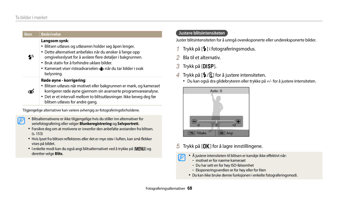 Samsung EC-WB252FBDBE2, EC-WB250FBPBE2, EC-WB250FBPWE2 manual Justere blitsintensiteten, Langsom synk, Røde øyne korrigering 