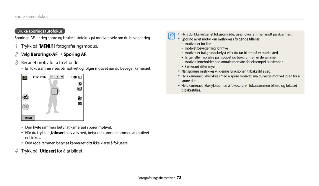 Samsung EC-WB252FFDWE2 manual Velg Berørings-AF “ Sporing AF, Berør et motiv for å ta et bilde, Bruke sporingsautofokus 