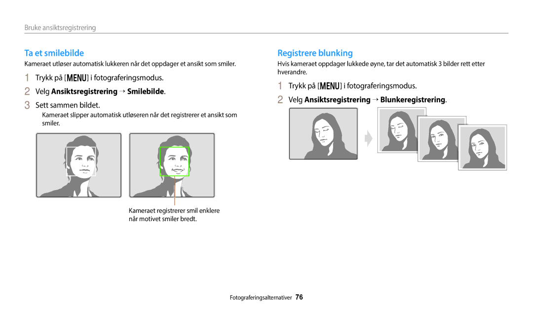 Samsung EC-WB250FFPBE2 Ta et smilebilde, Registrere blunking, Velg Ansiktsregistrering “ Smilebilde, Sett sammen bildet 