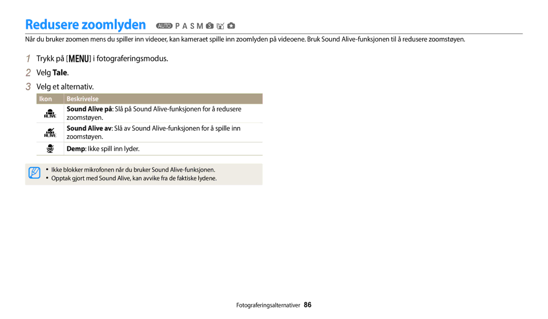 Samsung EC-WB252FBDBE2, EC-WB250FBPBE2 manual Redusere zoomlyden T p a h M s i g, Zoomstøyen, Demp Ikke spill inn lyder 