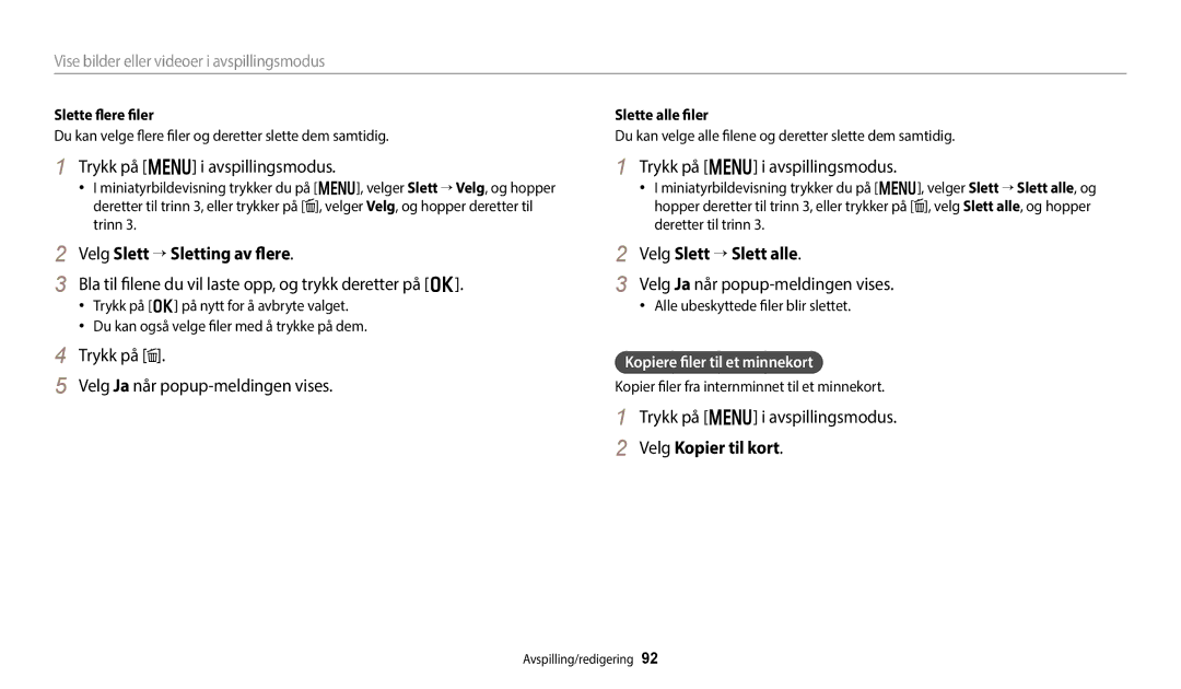 Samsung EC-WB250FFPWE2, EC-WB250FBPBE2 manual Velg Slett “ Sletting av flere, Velg Slett “ Slett alle, Velg Kopier til kort 