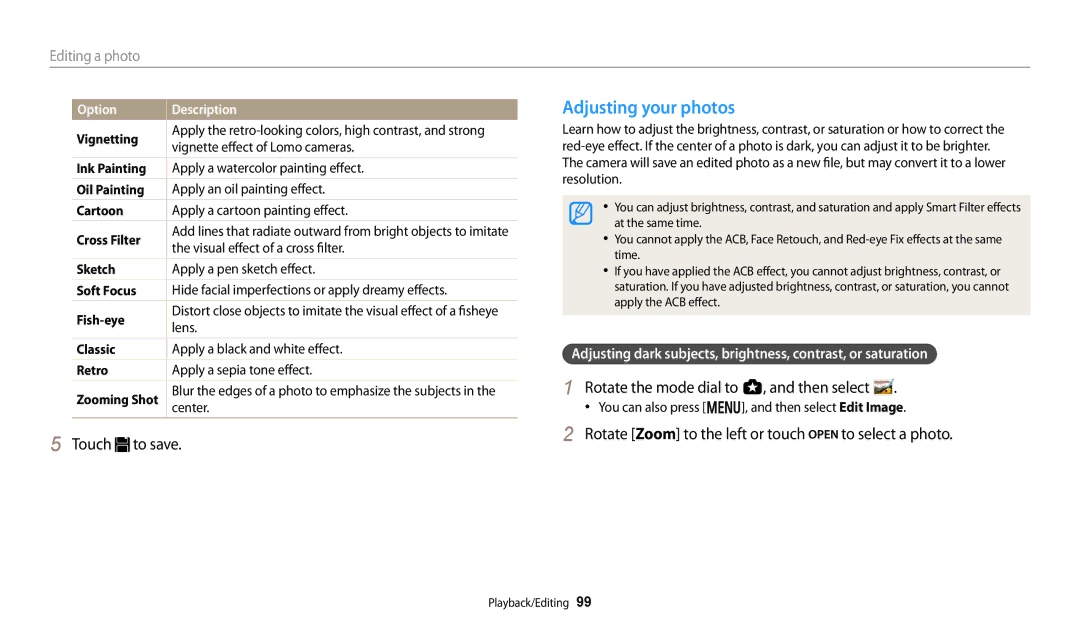 Samsung EC-WB250FFPBE3 Adjusting your photos, Rotate Zoom to the left or touch to select a photo, Ink Painting, Sketch 