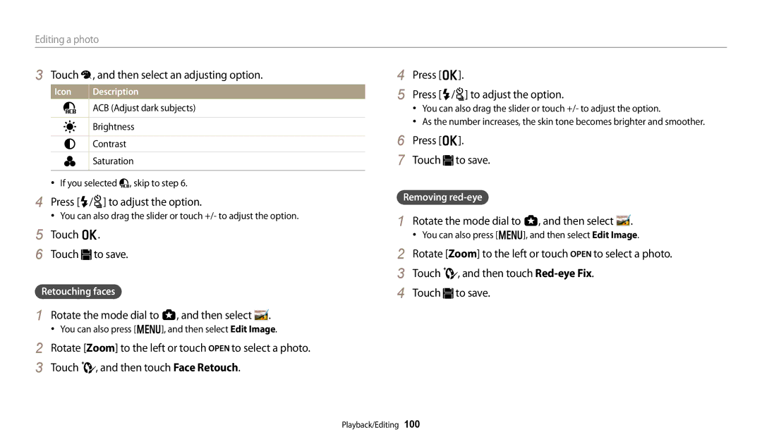 Samsung EC-WB250FBPBE3 Touch , and then select an adjusting option, Press F/t to adjust the option, Touch o Touch to save 