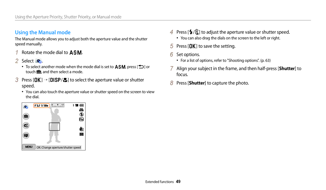 Samsung EC-WB252FFDWE3, EC-WB250FBPBFR Using the Manual mode, Press o “ D/c to select the aperture value or shutter speed 