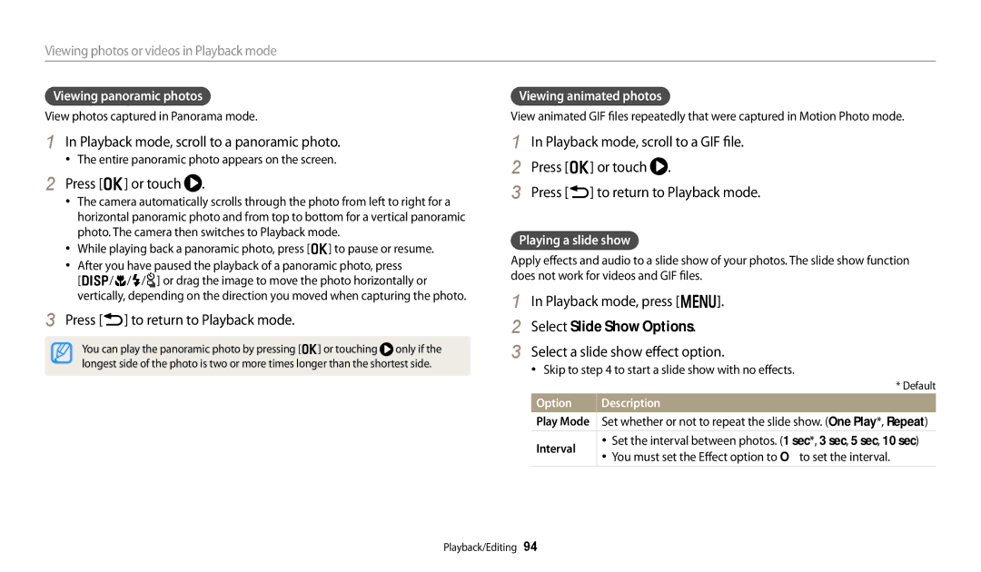 Samsung EC-WB250FBDBVN Playback mode, scroll to a panoramic photo, Press o or touch, Press b to return to Playback mode 