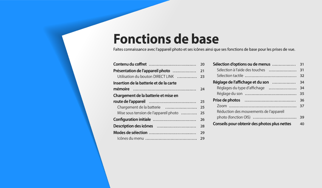 Samsung EC-WB252FBDBFR, EC-WB250FBPBFR, EC-WB250FFPBFR, EC-WB250FBPWFR, EC-WB252FBDWFR, EC-WB250FFPWFR manual Fonctions de base 