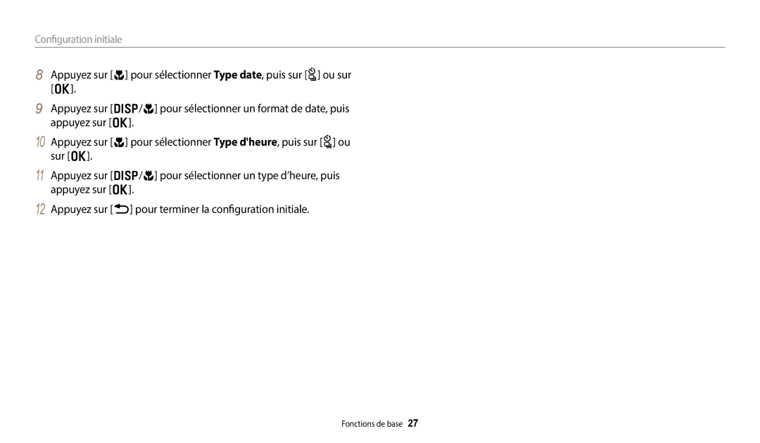 Samsung EC-WB252FBDWFR, EC-WB250FBPBFR, EC-WB250FFPBFR, EC-WB252FBDBFR, EC-WB250FBPWFR, EC-WB250FFPWFR Configuration initiale 