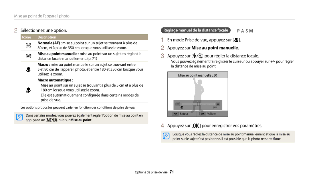 Samsung EC-WB250FBPBFR, EC-WB250FFPBFR Appuyez sur Mise au point manuelle, Appuyez sur F/t pour régler la distance focale 