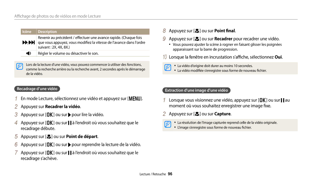 Samsung EC-WB250FFPBFR manual En mode Lecture, sélectionnez une vidéo et appuyez sur m, Appuyez sur Recadrer la vidéo 