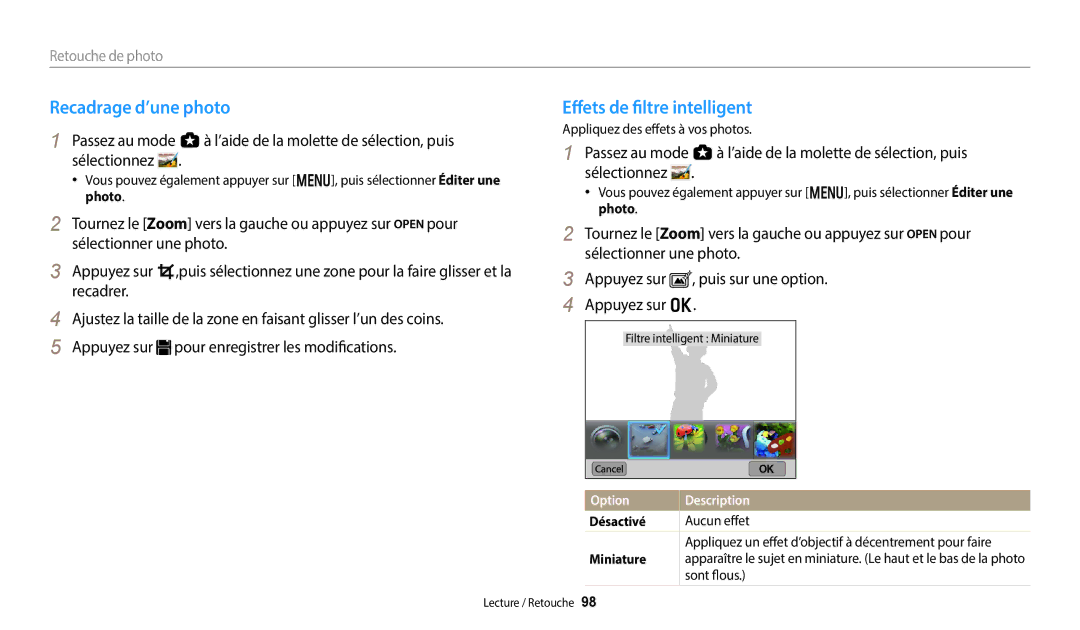 Samsung EC-WB250FBPWFR manual Recadrage d’une photo, Effets de filtre intelligent, Option Description Désactivé Aucun effet 