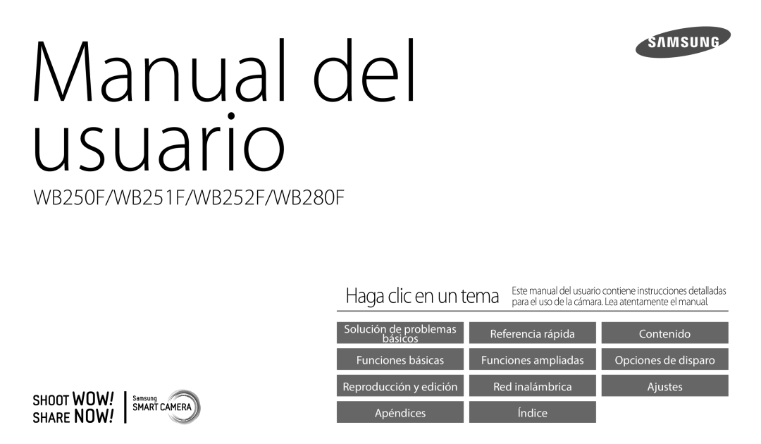 Samsung EC-WB250FBPBE1, EC-WB250FBPWE1, EC-WB250FFPWE1, EC-WB250FFPBE1, EC-WB250FBPAIL manual Manual del usuario 