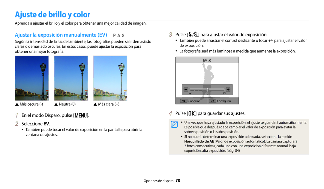 Samsung EC-WB250FBPWIL, EC-WB250FBPWE1, EC-WB250FBPBE1 Ajuste de brillo y color, Ajustar la exposición manualmente EV p a h 