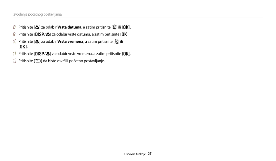 Samsung EC-WB250FBPRE3, EC-WB250FFPWE3, EC-WB250FBPWE3, EC-WB250FFPBE3, EC-WB250FBPAE3 manual Izvođenje početnog postavljanja 