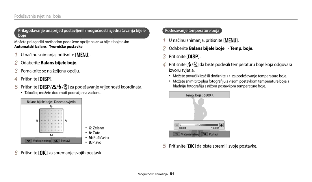 Samsung EC-WB250FBPRE3, EC-WB250FFPWE3 manual Odaberite Balans bijele boje “ Temp. boje, Podešavanje temperature boja 