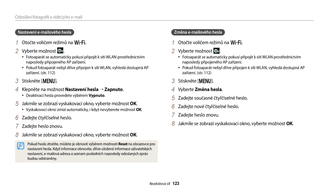 Samsung EC-WB250FFPRE3 Klepněte na možnost Nastavení hesla “ Zapnuto, Vyberte Změna hesla, Nastavení e-mailového hesla 