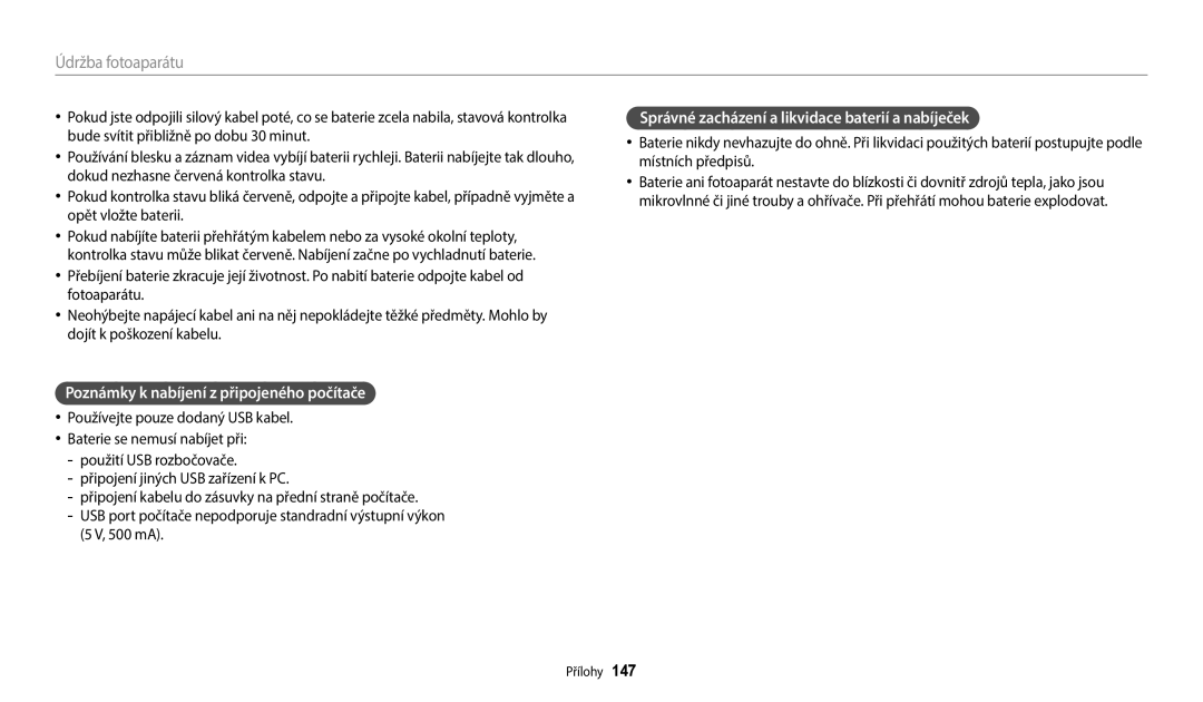 Samsung EC-WB250FBPAE3 manual Poznámky k nabíjení z připojeného počítače, Správné zacházení a likvidace baterií a nabíječek 