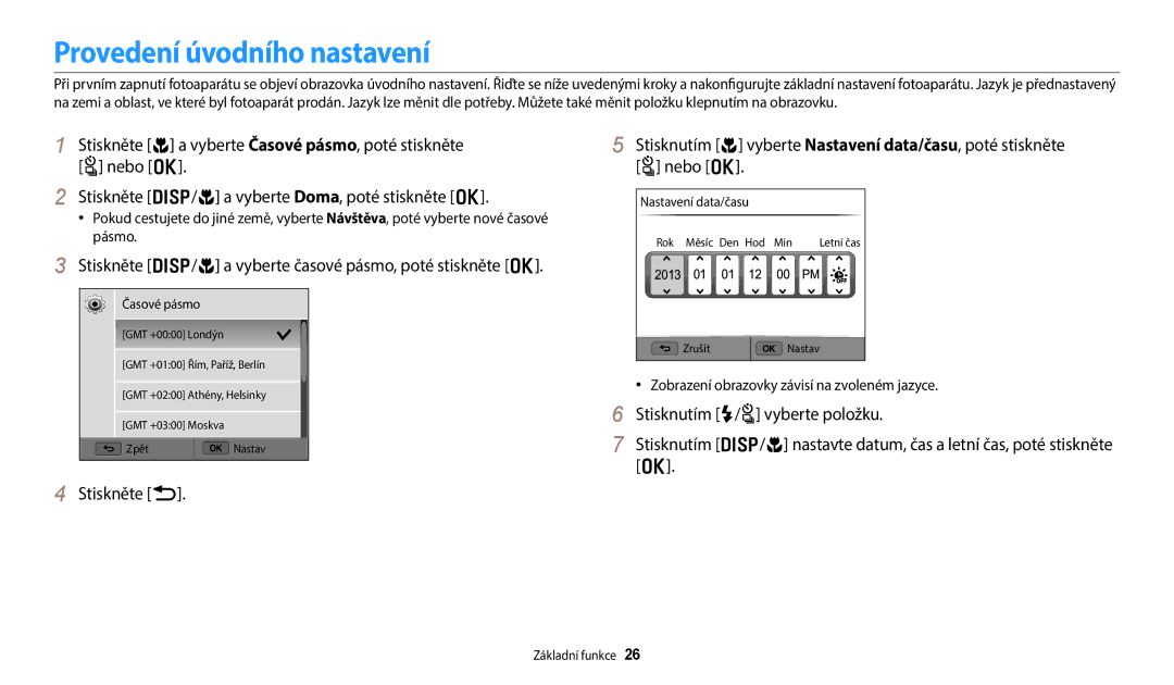 Samsung EC-WB250FFPWE3 Provedení úvodního nastavení, Stiskněte D/c a vyberte časové pásmo, poté stiskněte o, Stiskněte b 